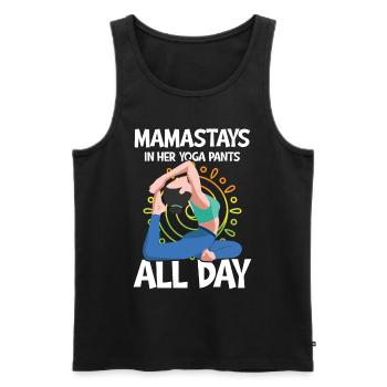 Mamastays In Her Yoga Pants All Day - Männer Premium Bio Tank Top - Schwarz - Vorne - Michal (187cm)