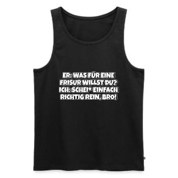 Frisör Meme Friseur Lustige Frisur - Männer Premium Bio Tank Top - Schwarz - Vorne - Michal (187cm)