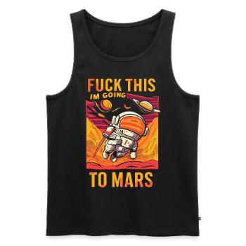 Lustiger Spruch Fuck This I’m Going To Mars - Débardeur bio Premium Homme - noir - Devant - AI Model Male 178 light (178cm)