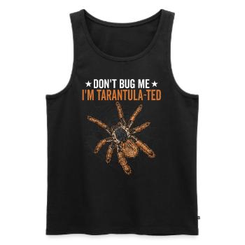 I'm Tarantula-ted Tarantula Owner Pet Spider - Men's Premium Organic Tank Top - black - Front - AI Model Male 178 light (178cm)
