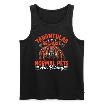 Normale Haustiere Sind Langweilig - Männer Premium Bio Tank Top - Schwarz - Vorne - Michal (187cm)