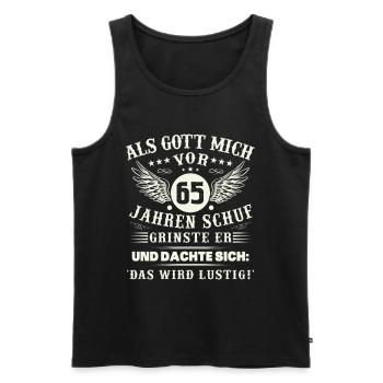 65. Geburtstag Als gott mich vor 65 jahren schuf - Männer Premium Bio Tank Top - Schwarz - Vorne - Michal (187cm)