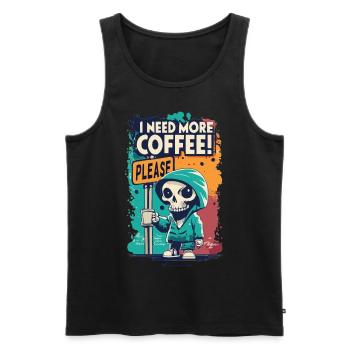 Skeleton Skull I NEED MORE COFFEE Coffee Saying - Men's Premium Organic Tank Top - black - Front - Michal (187cm)