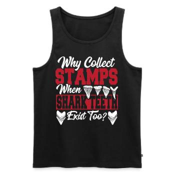 Why Collect Stamps When Shark Teeth Exist? Teeth - Men's Premium Organic Tank Top - black - Front - Michal (187cm)