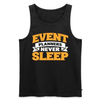Event Planners Never Sleep Event Planning Event - Men's Premium Organic Tank Top - black - Front - AI Model Male 178 light (178cm)