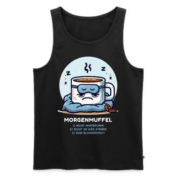 Morgenmuffel Kaffee Tasse Müde Langschläfer Pyjama - Männer Premium Bio Tank Top - Schwarz - Vorne - Michal (187cm)