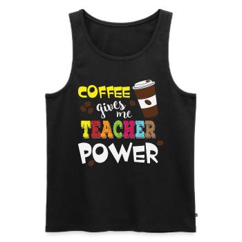 Coffee Gives Me Teacher Powers - Coffee Teacher - Men's Premium Organic Tank Top - black - Front - AI Model Male 178 light (178cm)