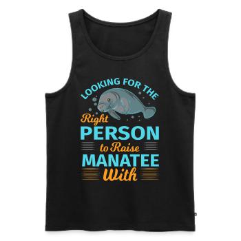 Right person to raise Manatee Süße Ozean Seekuh - Männer Premium Bio Tank Top - Schwarz - Vorne - Michal (187cm)