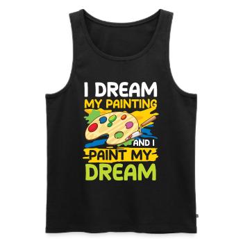 I Dream My Painting And I Paint My Dream - Männer Premium Bio Tank Top - Schwarz - Vorne - Michal (187cm)