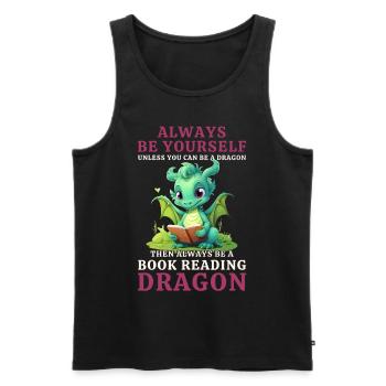 "Always Be Yourself" - Bücher lesen Grüner Drachen - Männer Premium Bio Tank Top - Schwarz - Vorne - AI Model Male 178 light (178cm)