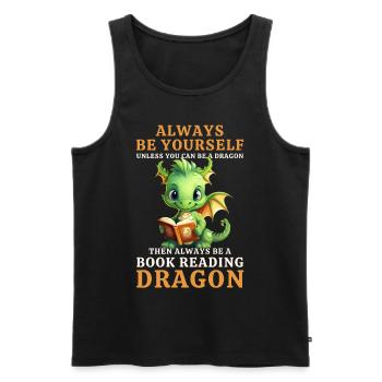 "Always Be Yourself" - Bücher lesen Grüner Drachen - Männer Premium Bio Tank Top - Schwarz - Vorne - AI Model Male 178 light (178cm)