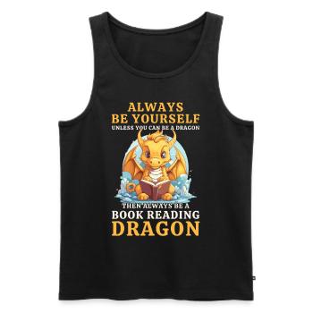 "Always Be Yourself" - Bücher lesen Gelber Drachen - Männer Premium Bio Tank Top - Schwarz - Vorne - AI Model Male 178 light (178cm)