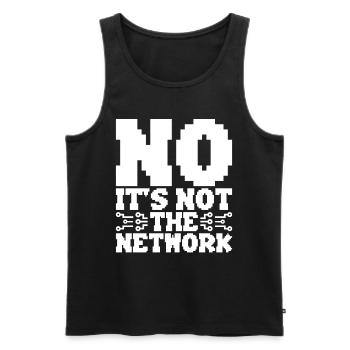 Netzwerkadministrator No It's Not The Network - Männer Premium Bio Tank Top - Schwarz - Vorne - AI Model Male 178 light (178cm)