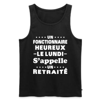 fonctionnaire heureux le lundi appelle un retraité - Débardeur bio Premium Homme - noir - Devant - Michal (187cm)