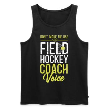 Entraîneur de hockey sur gazon, ne me faites pas - Débardeur bio Premium Homme - noir - Devant - AI Model Male 178 light (178cm)