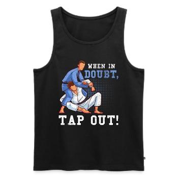 When in doubt tap out - Männer Premium Bio Tank Top - Schwarz - Vorne - Michal (187cm)
