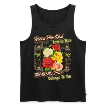 Red Roses, Liebe, Spruch zum Valentinstag - Männer Premium Bio Tank Top - Schwarz - Vorne - AI Model Male 178 light (178cm)