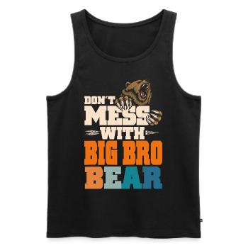 Don't Mess With Big Bro - Männer Premium Bio Tank Top - Schwarz - Vorne - Michal (187cm)