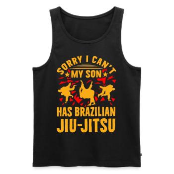 Sorry I can't my son has Brazilian Jiu-Jitsu - Men's Premium Organic Tank Top - black - Front - Michal (187cm)