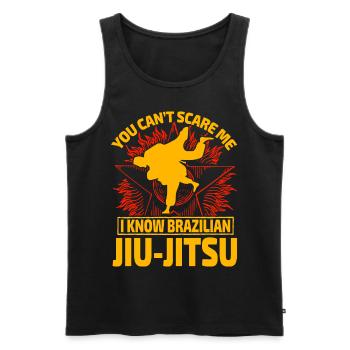 You can't scare me I know Brazilian Jiu-Jitsu - Männer Premium Bio Tank Top - Schwarz - Vorne - Michal (187cm)