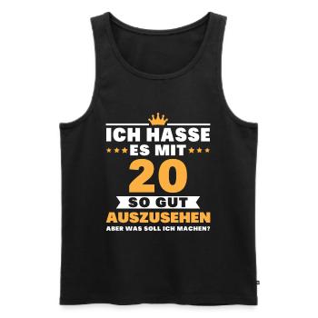 Ich hasse es mit 20 Geburtstag Gut Aussehen - Männer Premium Bio Tank Top - Schwarz - Vorne - AI Model Male 178 light (178cm)