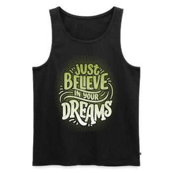 Citation de motivation Croyez-en-votre-rêves - Débardeur bio Premium Homme - noir - Devant - AI Model Male 178 light (178cm)