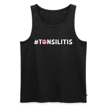 Tonsillitis Survivor #Tonsilitis Tonsillectomy - Men's Premium Organic Tank Top - black - Front - Michal (187cm)