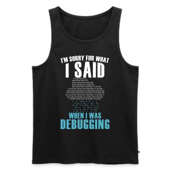 Funny Debugging Coder Programming Computer Scienti - Männer Premium Bio Tank Top - Schwarz - Vorne - Michal (187cm)