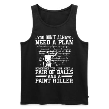 House Painter Decorator You Don't - Männer Premium Bio Tank Top - Schwarz - Vorne - Michal (187cm)