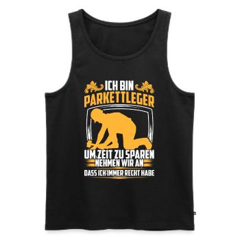 Parkettleger hat immer Recht Bodenleger - Männer Premium Bio Tank Top - Schwarz - Vorne - AI Model Male 178 light (178cm)