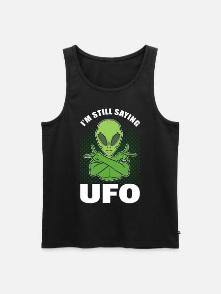 I'm Still Saying UFO Alien - Men's Premium Organic Tank Top - black