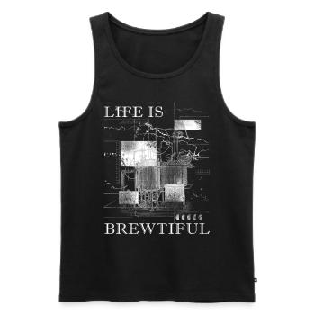 Life Is Brewtiful Craft Beer Funny Brewery Home Br - Männer Premium Bio Tank Top - Schwarz - Vorne - Michal (187cm)