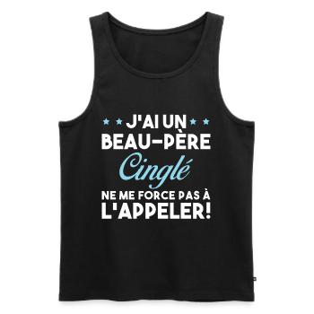 Beau Père Cinglé Citation Humour - Débardeur bio Premium Homme - noir - Devant - Michal (187cm)
