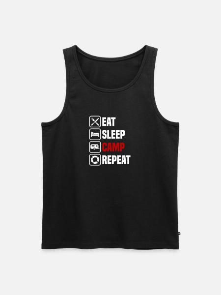 Eat, sleep, camp, repeat - Men's Premium Organic Tank Top - black