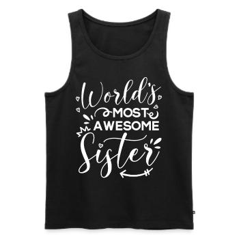 World's Most Awesome Sister - Männer Premium Bio Tank Top - Schwarz - Vorne - Michal (187cm)