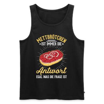 Mettbrötchen Mett Liebhaber Hackepeter - Männer Premium Bio Tank Top - Schwarz - Vorne - Michal (187cm)