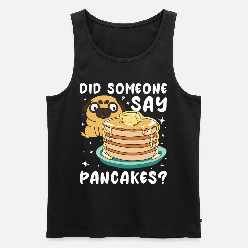 Did Someone Say Pancakes - Männer Premium Bio Tank Top - Schwarz