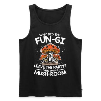 Fun-Gi Leave The Party There Wasn't Mush-Room - Männer Premium Bio Tank Top - Schwarz - Vorne - AI Model Male 178 light (178cm)