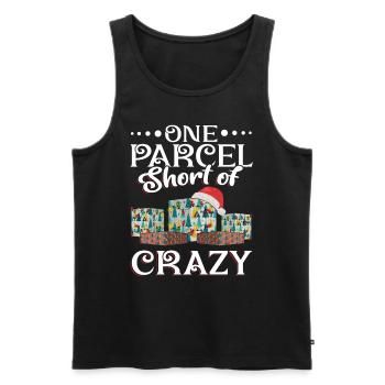 One Parcel Short Of Crazy - Männer Premium Bio Tank Top - Schwarz - Vorne - Michal (187cm)