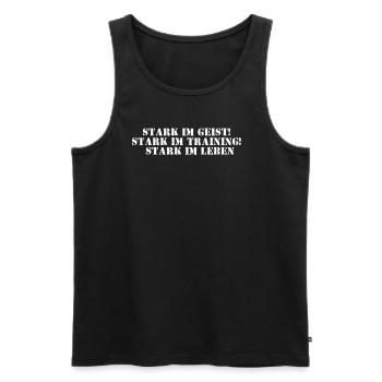 Fitness - Stark im Geist, stark im Training, - Männer Premium Bio Tank Top - Schwarz - Vorne - Michal (187cm)