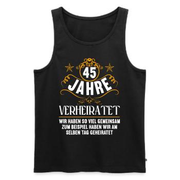 Wir haben viel gemeinsam 45.Hochzeitstag - Männer Premium Bio Tank Top - Schwarz - Vorne - Michal (187cm)
