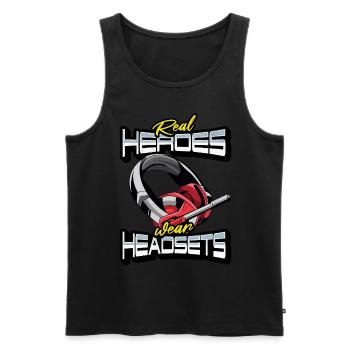 Real Heroes wear Headsets Funny Gamer Boys & Kids - Men's Premium Organic Tank Top - black - Front - Michal (187cm)