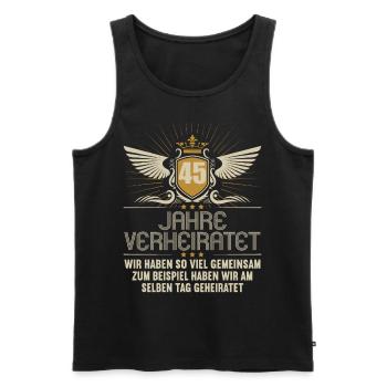 Wir haben viel gemeinsam 45.Hochzeitstag - Männer Premium Bio Tank Top - Schwarz - Vorne - Michal (187cm)