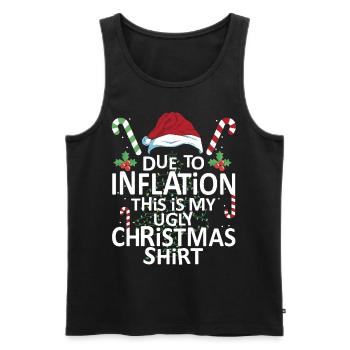 Aufgrund der Inflation Hässliche Weihnachten Witzi - Männer Premium Bio Tank Top - Schwarz - Vorne - Michal (187cm)