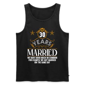 Wir haben viel gemeinsam 30.Hochzeitstag - Männer Premium Bio Tank Top - Schwarz - Vorne - Michal (187cm)