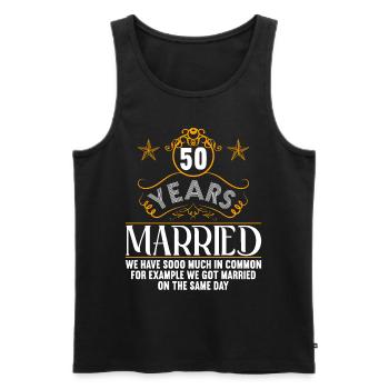 We have a lot in common 50th wedding anniversary - Men's Premium Organic Tank Top - black - Front - Michal (187cm)