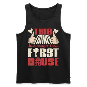 This Family Just Bought Their First House - Men's Premium Organic Tank Top - black - Front - AI Model Male 178 light (178cm)