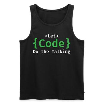 Let Code Do the Talking Developer Programming Codi - Männer Premium Bio Tank Top - Schwarz - Vorne - Michal (187cm)