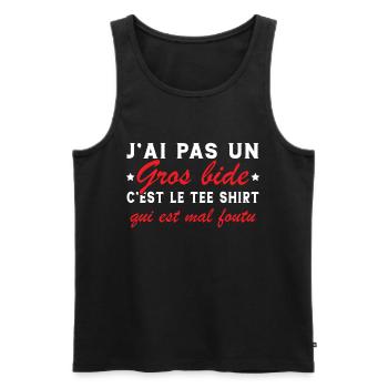 J'ai Pas Un Gros Bide C'est Le Tee Shirt Cadeau - Débardeur bio Premium Homme - noir - Devant - Michal (187cm)