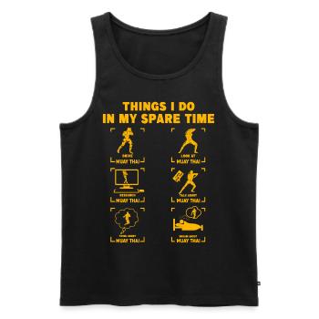 Dinge, die ich in meiner Freizeit mache Muay Thai - Männer Premium Bio Tank Top - Schwarz - Vorne - Michal (187cm)